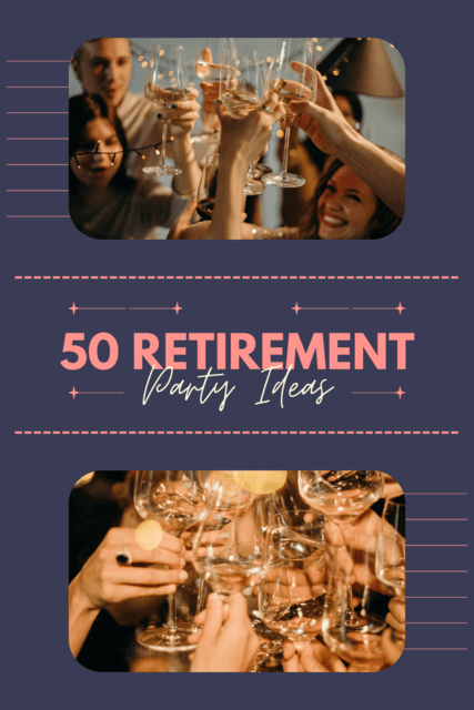 50 Retirement Party Ideas: Fun Ideas Everyone Will Love - Gainful ...